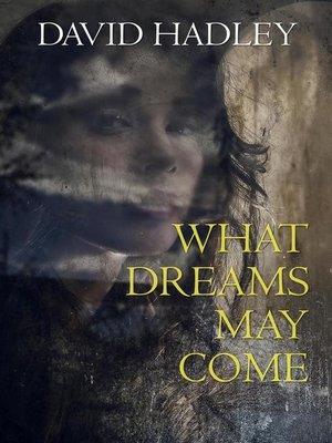 cover image of What Dreams May Come